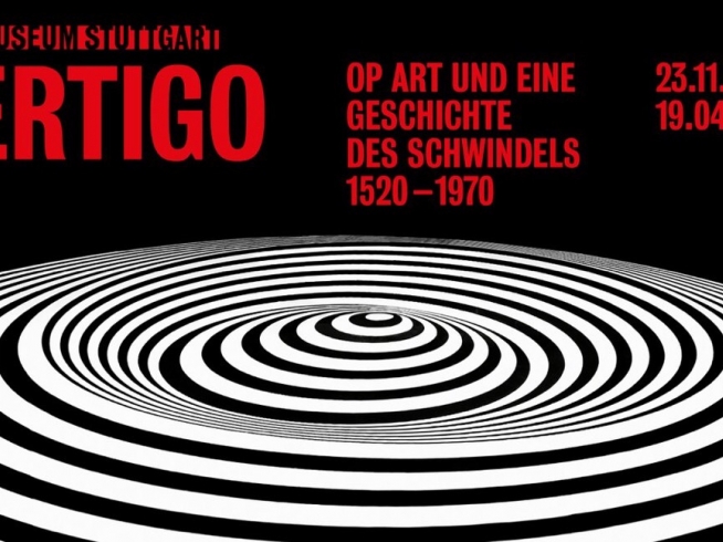 Vertigo. Op Art and the History of Optical Illusion 1520-1970 @ Kunstmuseum de Stuttgart, Stuttgart